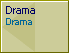 Drama